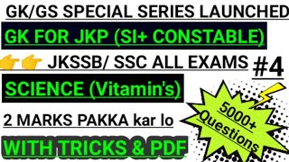 Science top questions for jkp/jkssb|Vitamin practice session|Gk for jkssb/JkP|Gk top questions |