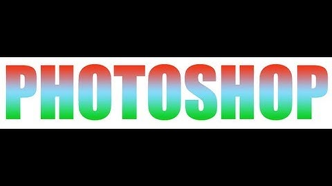 How to create gradient text in photoshop