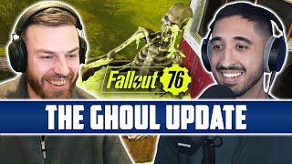 Fallout 76 Ghoul Update - Everything You MUST Know! (Ft. Angry Turtle) | LoneVaultRadio (Episode 4)