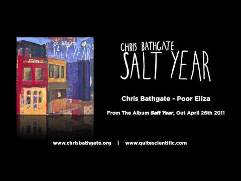 Chris Bathgate - Poor Eliza [Audio]