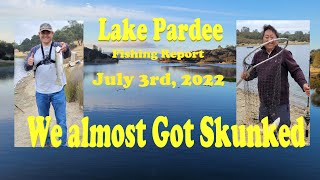 Lake Pardee Fishing Report, July 3rd 2022. Weather was Nice, but Very Slow Day