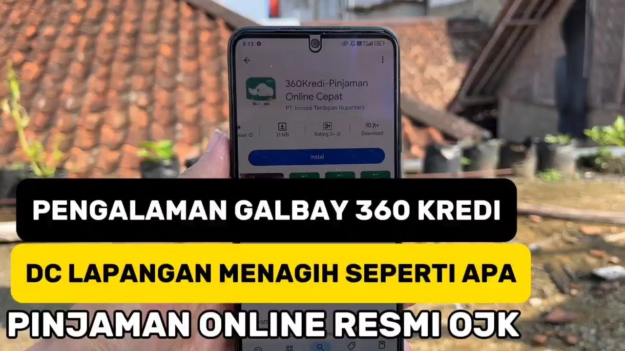 Pengalaman galbay pinjaman online 360 kredi | dc lapangan 360 kredi