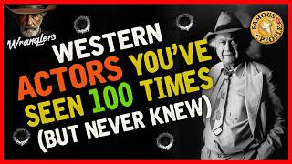 Western Actors You’ve Seen 100 Times But Never Knew
