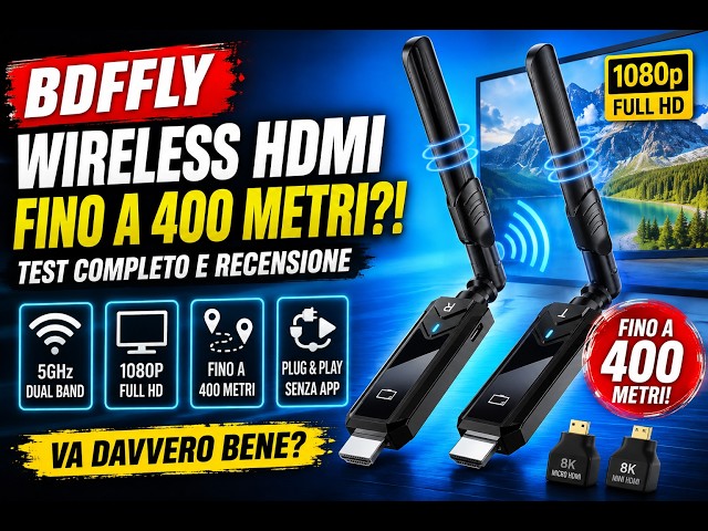 HDMI SENZA FILI fino a 400 METRI?! 😱 Test BDFFLY Wireless HDMI 5GHz: Funziona Davvero?