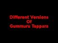 Different versions of gummuru tappara  nj studios  namma veettu pillai  just for fun