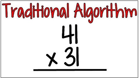 How to Use the Standard Algorithm to Multiply 2 Two-Digit Numbers