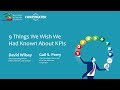 9 Things We Wish We Had Known About KPIs