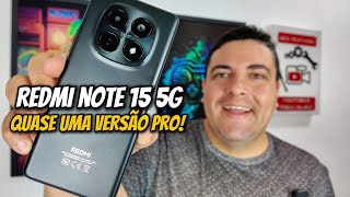 REDMI NOTE 15 5G - ANÁLISE 