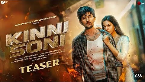 Kinni soni teaser |  Darshan raval| Shruti Sharma | darshan raval new song 2024 | out of control