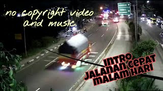No copyright!! Intro video jalan raya malam hari footage Free #walkingaround