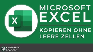 Microsoft Excel - Kopieren ohne leere Zellen zu berücksichtigen Kurzüberblick Tutorial