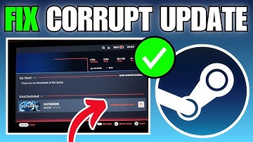 How To Fix Steam Corrupt Update Files (Quick Guide)