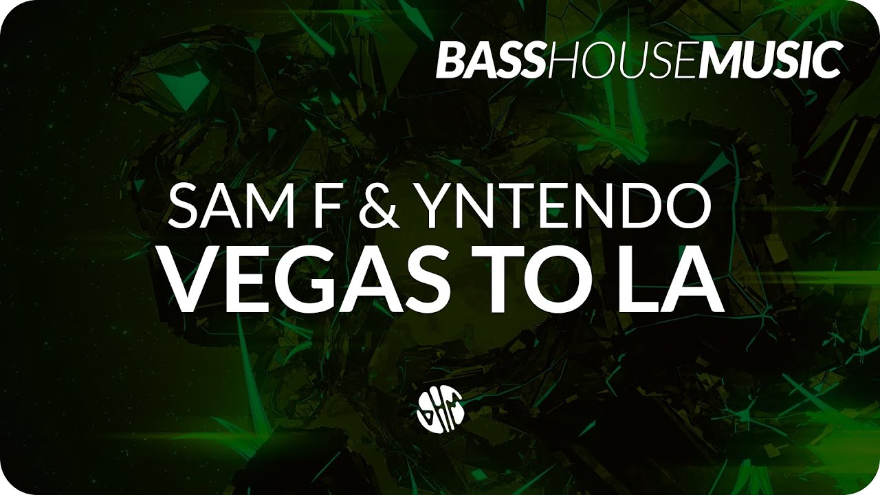 Watch SAM F & Yntendo - Vegas To LA on YouTube