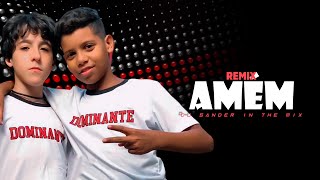 AMÉM - Bruninho e Enzo Rabello | SERTANEJO REMIX | By. DJ Sander In The Mix [ REMIX 2022 ]