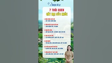 7 thói quen gây hại sức khỏe #duocsily #dsly #chamsocsuckhoe #suckhoe #songkhoe