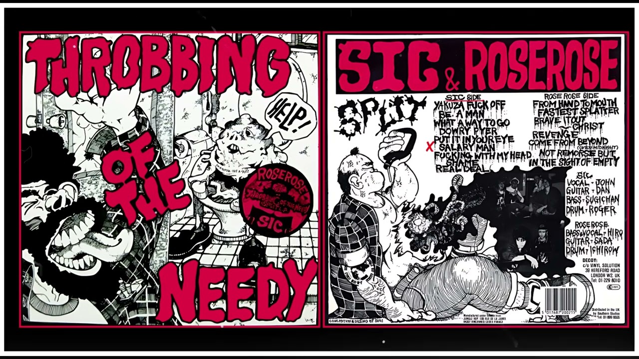 ローズローズ SIC & ROSEROSE LPレコード SIC / ROSEROSE - Throbbing Of The Needy (Japan, 1988, FULL SPLIT