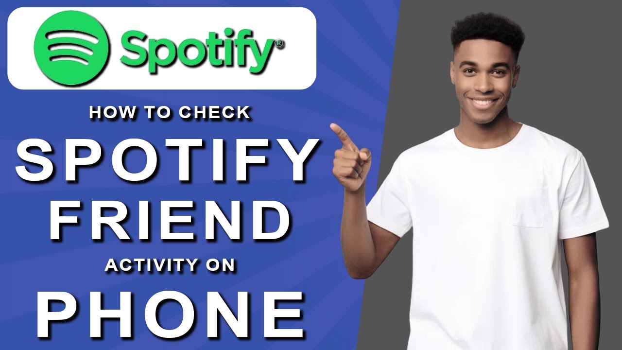 Friend Activity Spotify How to check spotify friend activity on phone (2024) - YouTube