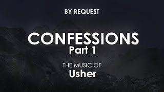 Confessions Part 1 | Usher