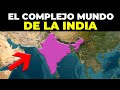 La loca geografa de la india