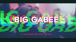 Legújabb Party zenék ( X-MAS & HAPPY NEW YEAR  MIX 2023) Mixed By BIG GABEE