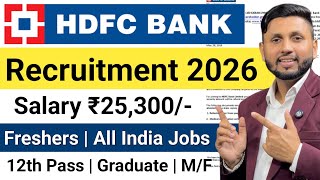 HDFC Bank Recruitment 2026 | Freshers | Private Bank Job Vacancy | HDFC Bank Vacancy 2026 | Jobs