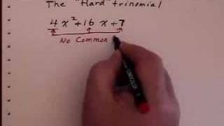Introduction to Factoring the Hard Trinomial