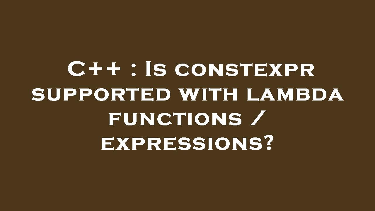 What Is A Constexpr Specifier? – BCUPBU