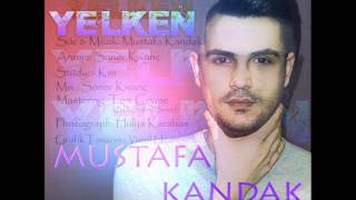 Mustafa Kandak - Yelken