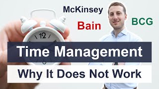 Why Time Management does not work  and what to do instead