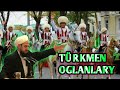 TÜRKMEN OGLANLARY //JELALETDİN AHUN//