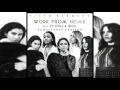 Fifth Harmony - Work From Home (feat. Ty Dolla $ign) [Remastered Version]