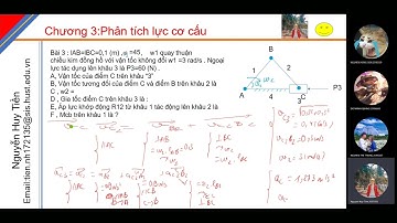 VIDEO 6(GK): BÀI TOÁN LỰC CƠ CẤU BÀI TẬP (TIẾP)