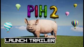 Pih 2 – Official Launch Trailer