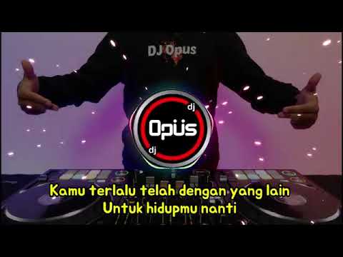 DJ AKU TIDAK BISA MENAHAN LANGKAH KAKIMU TIKTOK VIRAL 2023