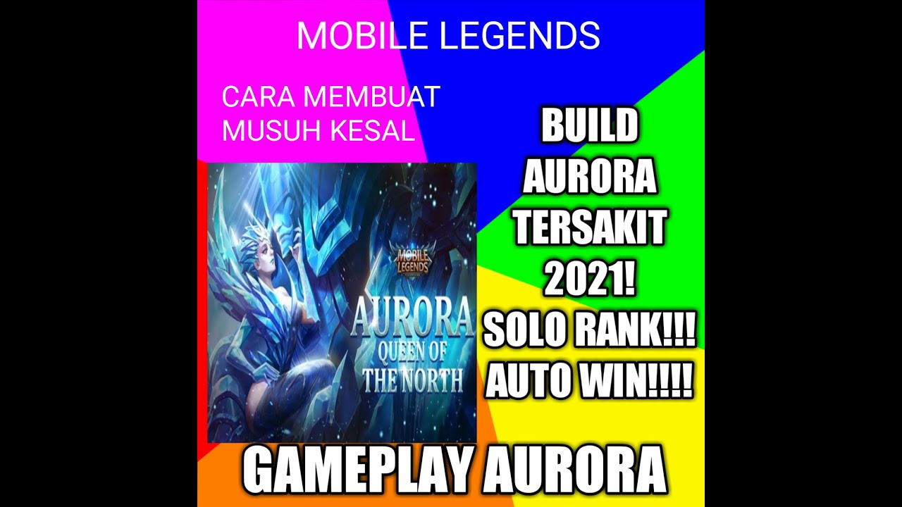 Build Aurora tersakit 2020!BUILD AURORA terbaru 2021!AUTO WIN! DAMAGE TERSAKIT!AURORA TOPBEST2020