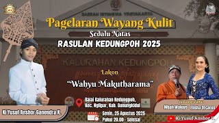 Download Lagu LIVE WAYANG KI YUSUF ANSHOR / WAHYU MAKUTHARAMA / BT ELISHA O.A \u0026 MBH WALUYO / KEDUNGPOH, NGLIPAR MP3 Download Lagu LIVE WAYANG KI YUSUF ANSHOR / WAHYU MAKUTHARAMA / BT ELISHA O.A \u0026 MBH WALUYO / KEDUNGPOH, NGLIPAR MP3