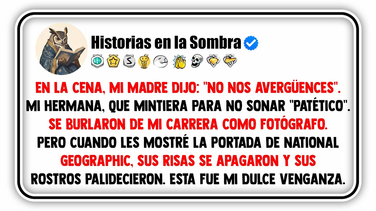 En la cena, mi madre dijo: 