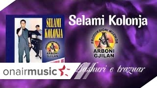 Video thumbnail of "Selami Kolonja   Do marr çiften"