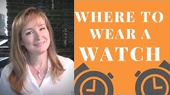 Which Hand to Wear a Watch | Wrist Watch