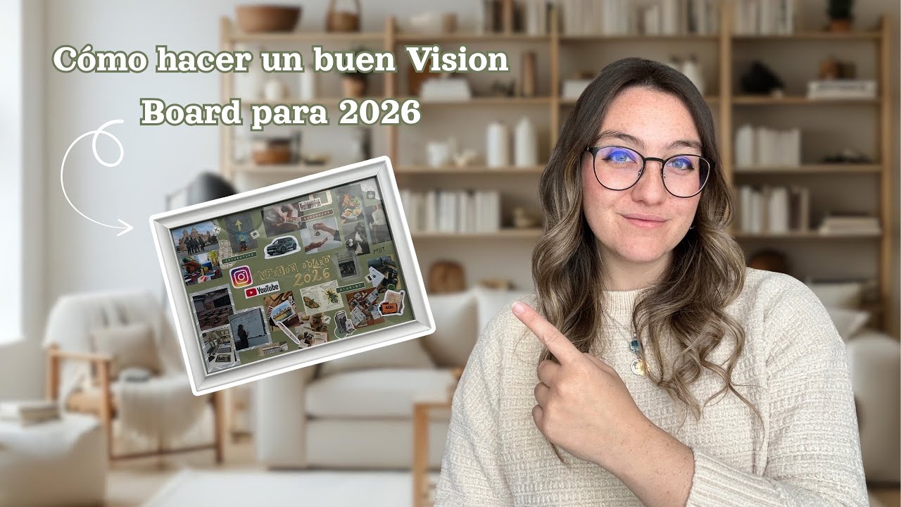 Vision Board de 2026 | Como hacerlo para que funcione ✨