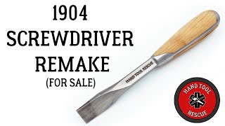 1904 Large Screwdriver [Remake]