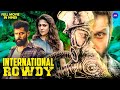 International rowdy new 2024 released full south movie hindi dubbed  chiyaan vikram  nayantara