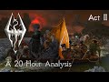 Skyrim analysis  a quick retrospective  act 2