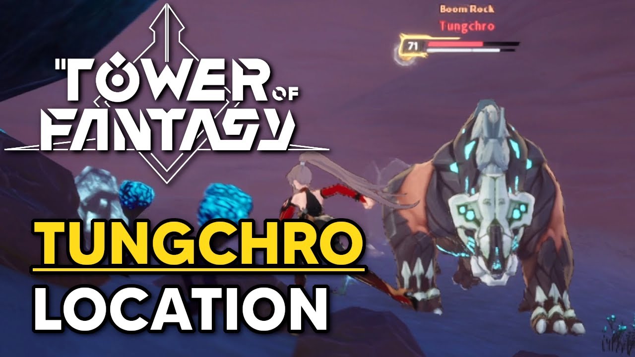 Tungchro Location (Quicksand Belt Target) - Tower of Fantasy