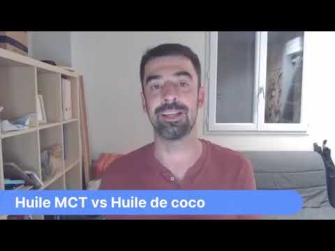Vidéo: Différence Entre L'huile MCT Et L'huile De Noix De Coco
