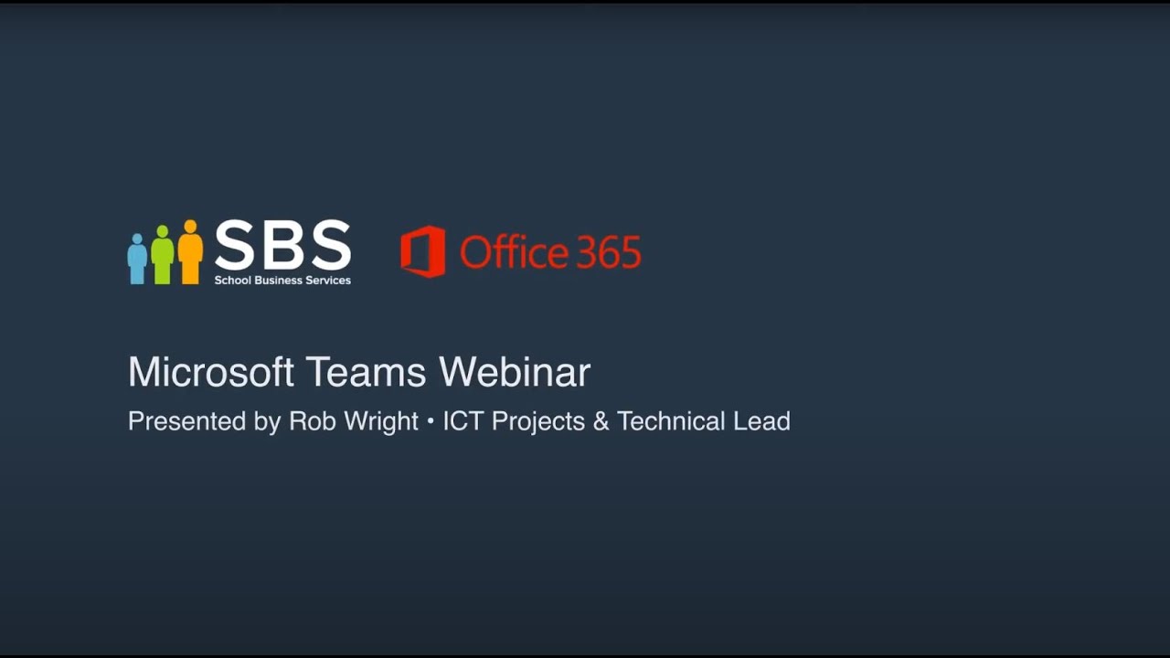 Microsoft Teams webinar from School Business Services (SBS)