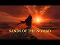 Sands of the Forgotten Empire | Epic Arabic Soundtrack