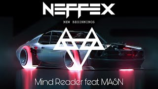 NEFFEX - Mind Reader feat. MASN  // (Bass Boosted)