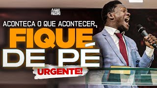Esse  O Tempo Voc No Pode Deixar  Pastor Samuel Procpio