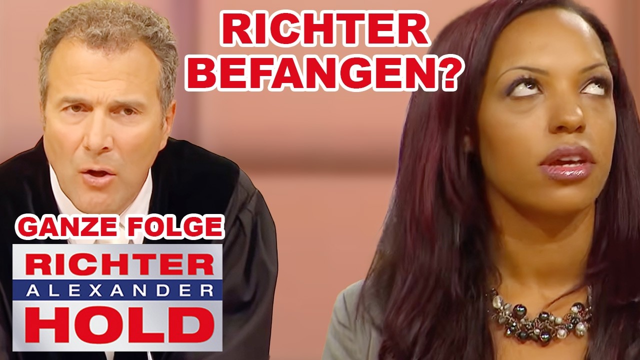 Voreingenommen? Zeugin unterstellt Richter Hold Befangenheit! |GANZE FOLGE| Richter Alexander Hold
